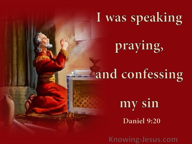 Daniel 9:20 Speaking Praying Confessing My Sin (red)